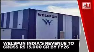 “Welspun’s Ambitious Leap: Targets Rs 15,000 Crore with B2C Focus by 2026”